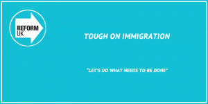 ReformUK Tough on Immigration